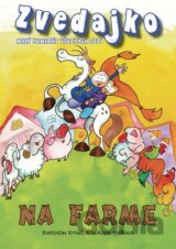 Zvedajko na farme