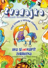 Zvedajko - Ako si (ne)kúpiť zvieratko