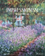 Impressionism: Reimagining Art