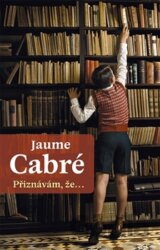 Přiznávám, že…