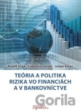 Teória a politika rizika vo financiách a v bankovníctve