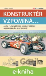 Konstruktér vzpomíná...
