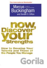Now, Discover Your Strengths