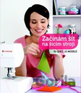 Začínám šít na šicím stroji