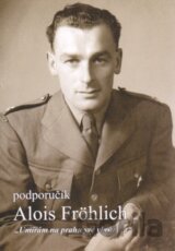 Podporučík Alois Fröhlich