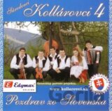 KOLLAROVCI: 4 POZDRAV ZO SLOVENSKA