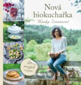 Nová biokuchařka Hanky Zemanové