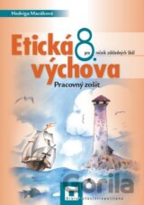 Etická výchova pre 8. ročník základných škôl (pracovný zošit)