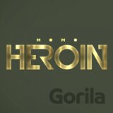 Momo: Heroín