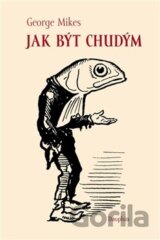 Jak být chudým