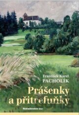 Prášenky a přitrefuňky