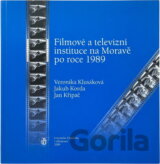 Filmové a televizní instituce na Moravě po roce 1989