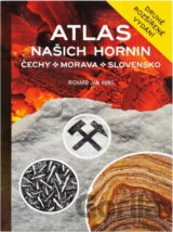 Atlas našich hornin : Čechy - Morava - Slovensko