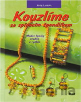 Kouzlíme se spínacím špendlíkem : módní šperky snadno a rychle