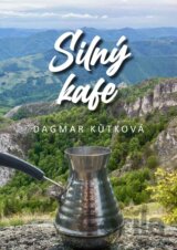Silný Kafe