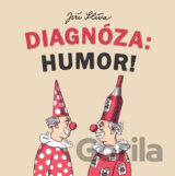 Diagnóza: Humor!