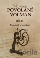Povolání Volman díl II.