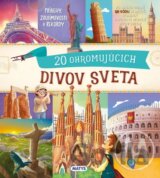 20 ohromujúcich divov sveta