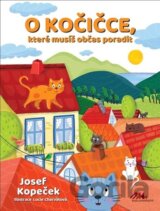 O kočičce, které musíš občas poradit