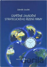 Úspěšné zavádění strategického řízení firmy