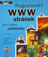 Programování WWW stránek pro úplné začátečníky