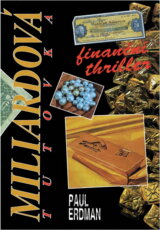 Miliardová tutovka : finanční thriller
