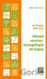 Dětská otorinolaryngologie do kapsy