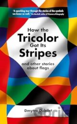 How the Tricolor Got Its Stripes