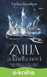 Zmija a krídla noci