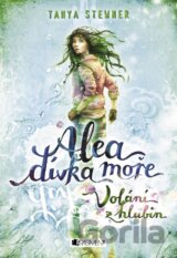 Alea, dívka moře: Volání z hlubin