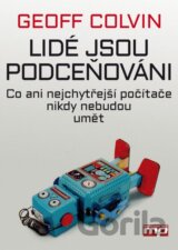 Lidé jsou podceňováni