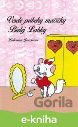 Veselé príbehy mačičky Bielej Labky