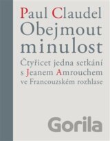 Obejmout minulost