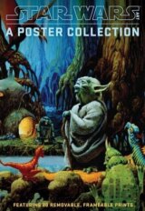Star Wars Art: A Poster Collection