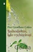 Blahoslavení, kdo vychovávají