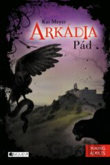 Arkádia: Pád