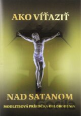 Ako víťaziť nad satanom
