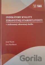 Indikátory kvality zdravotnej starostlivosti