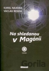 Na shledanou v Magónii