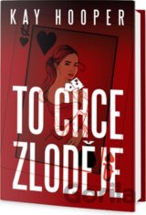 To chce zloděje