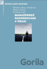 Manažerské rozhodování v praxi