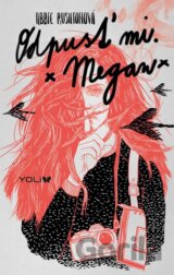 Odpusť mi. Megan