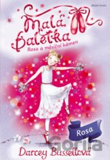 Malá baletka: Rosa a měsíční kámen