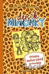 Deník mimoňky 9: Příběhy nehorázný primadony