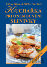 Kuchařka při onemocnění slinivky