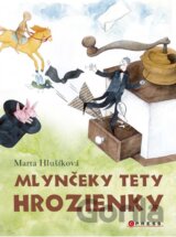 Mlynčeky tety Hrozienky