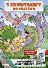 S dinosaury do pravěku