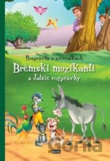 Brémski muzikanti a ďalšie rozprávky