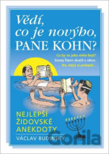 Vědí, co je novýho, pane Kohn?