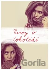 Nervy v čokoládě
